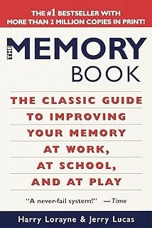 The Memory Book: The Classic Guide to Improving Your Memory at Work, at ...