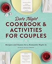 Date Night Cookbook and Activities for Couples: Recipes and Games for a ...
