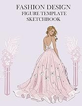 Fashion Design Figure Template Sketchbook: 470 Large Female Figure Templ...