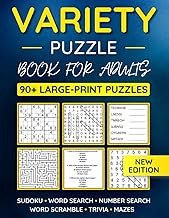 Variety Puzzle Book For Adults: 90+ Large-Print Puzzles Word Search, Sud...